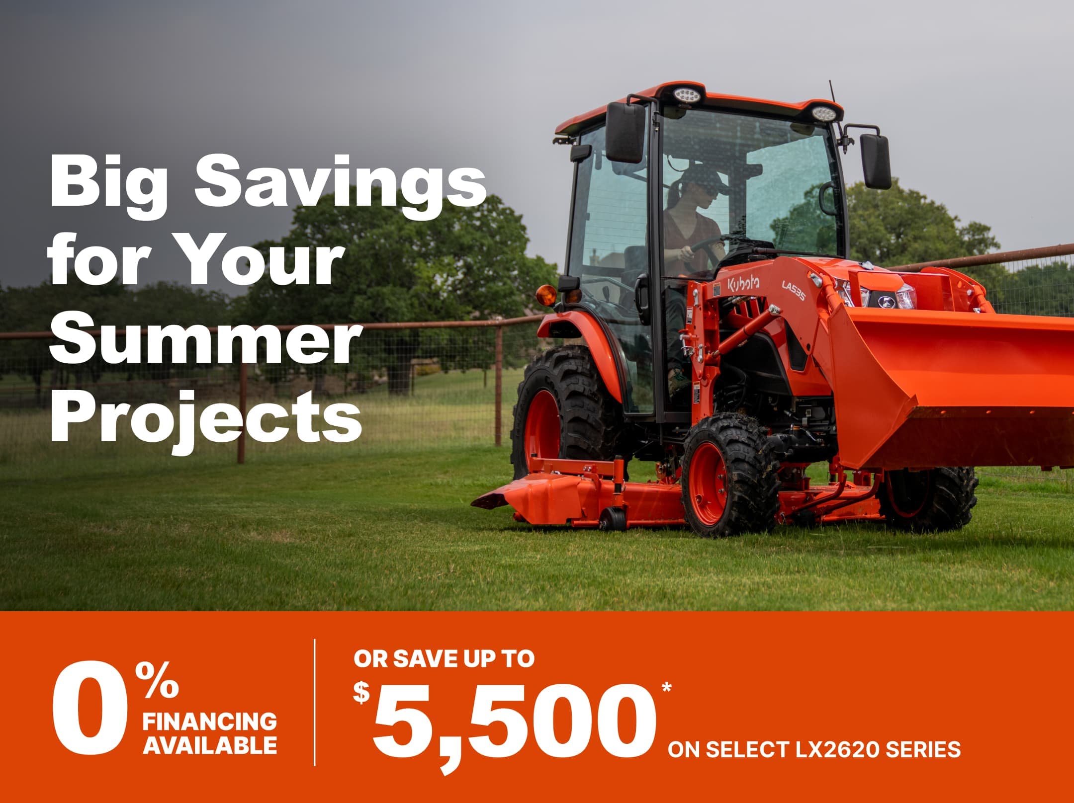 Save on Select LX2620 Series Tractors Save on Select LX2620 Series Tractors